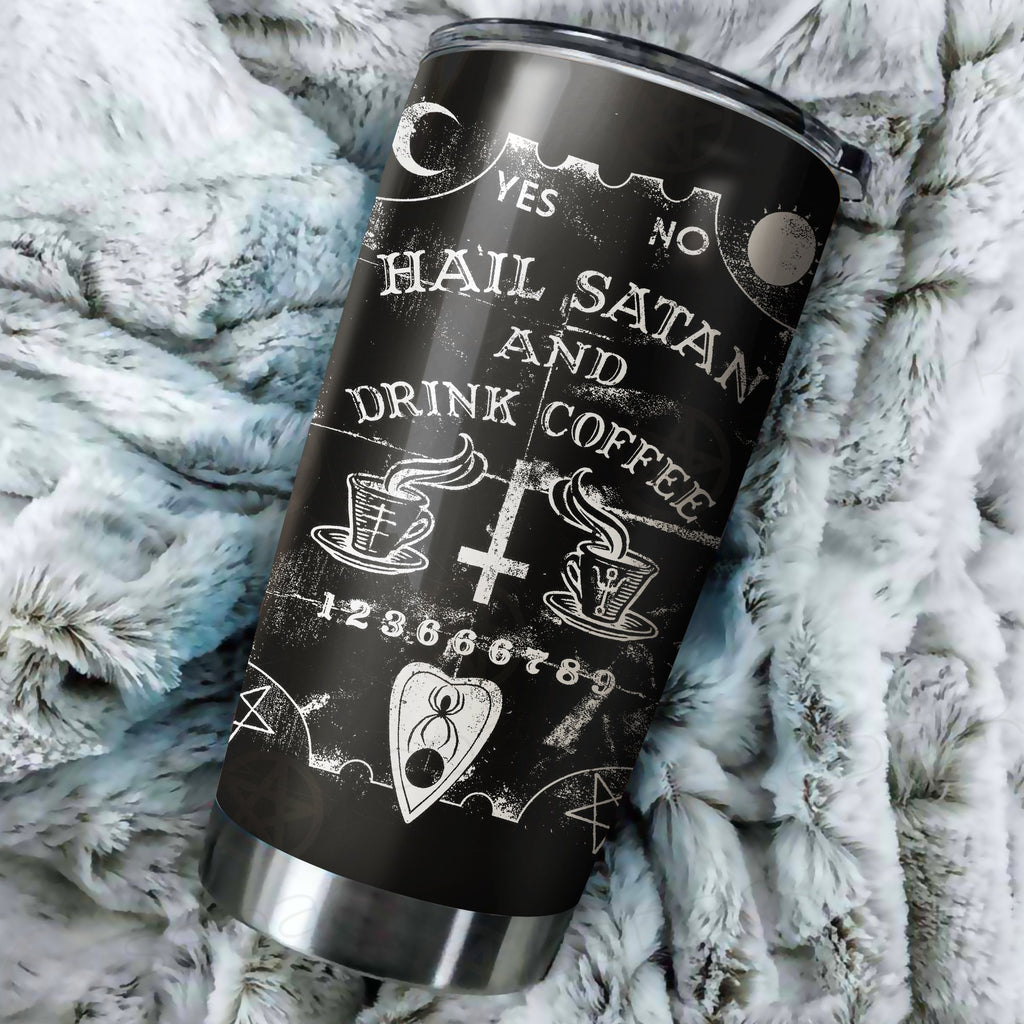 Hail Satan Drink Coffee Tumbler Cup