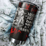 Hail Satan and Drind beer Tumbler Cup