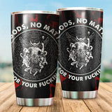 No God No Masters Tumbler Cup