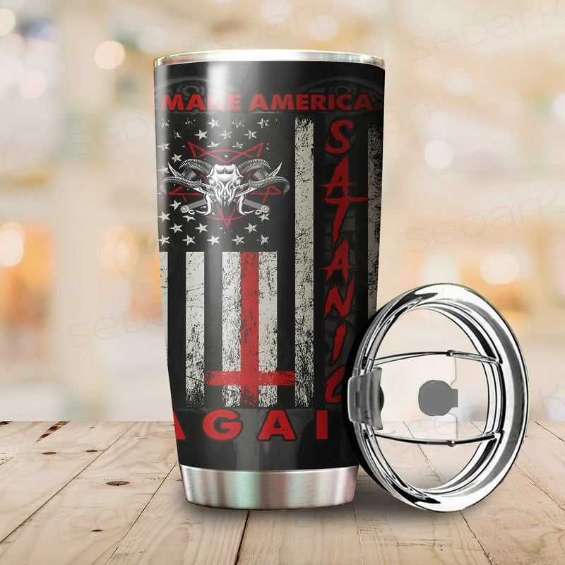 Make Satanic Again Tumbler Cup