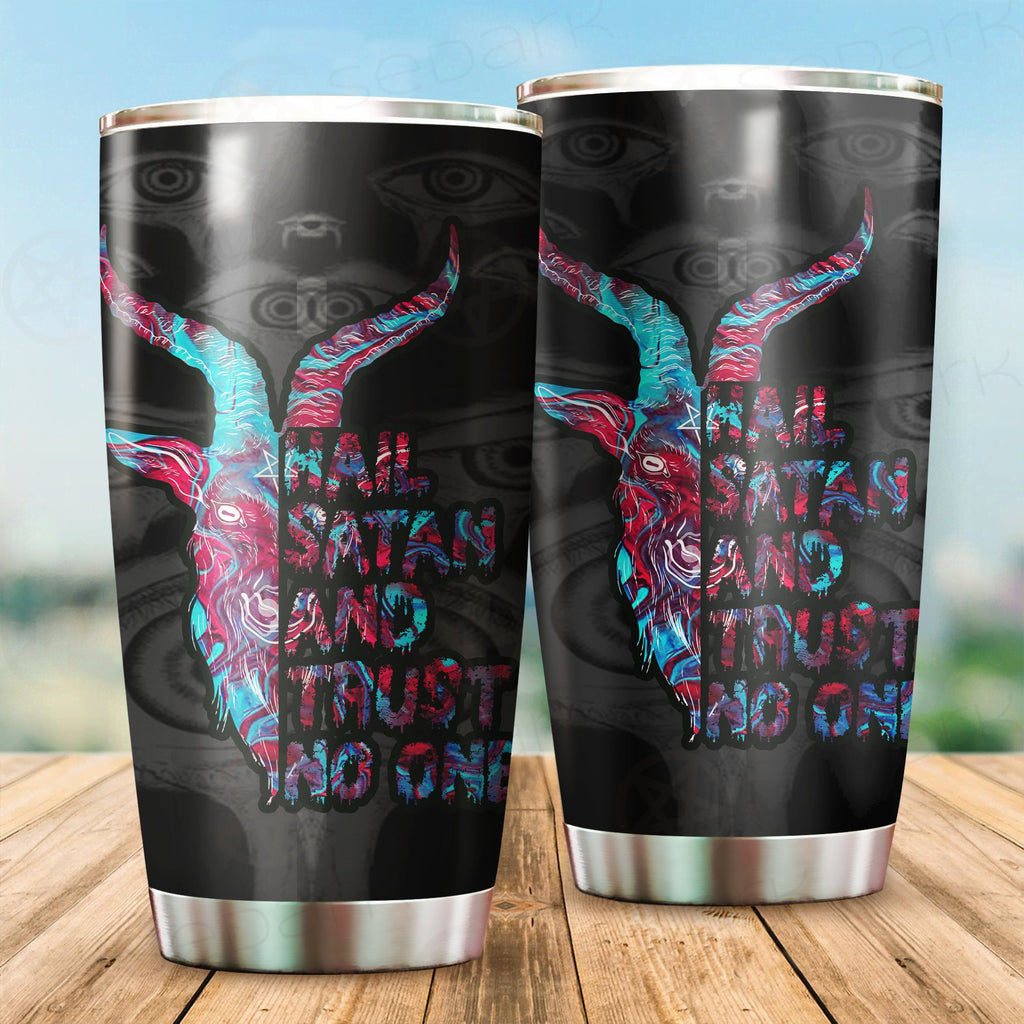 Hail Satan and Trust No One Tumbler Cup