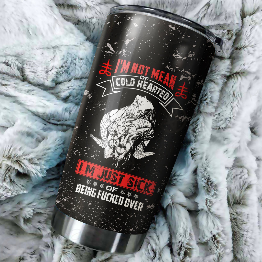 I Am not Mean Fxctover Tumbler Cup