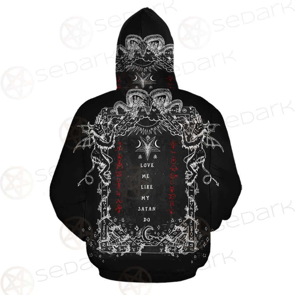 Love Me Like My Satan SED-0335 Hoodie & Zip-up Hoodie