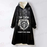 Hail Satan Trust No One SED-0457 Oversized Sherpa Blanket Hoodie
