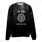 Hail Satan Trust No One SED-0457 Unisex Sweatshirt