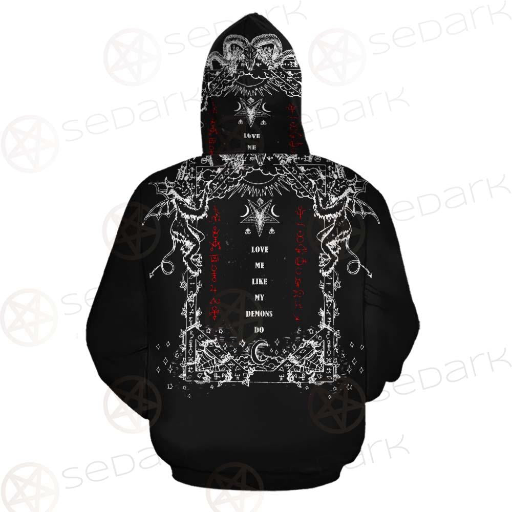 Love Me Like My Demons Do SED-0496 Hoodie & Zip Hoodie