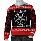 I Mean Hail Satan Sweatshirt