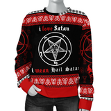 I Mean Hail Satan 2 Printed Sweatshirt