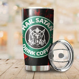 Hail Satan Drink Coffee Red Tumbler Cup