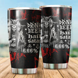 Hail Satan and Drind beer Tumbler Cup