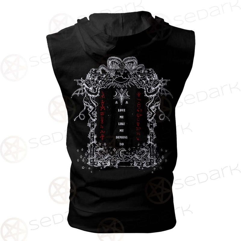 Love Me Like My Demons Do SED-0496 Zip Sleeveless Hoodie