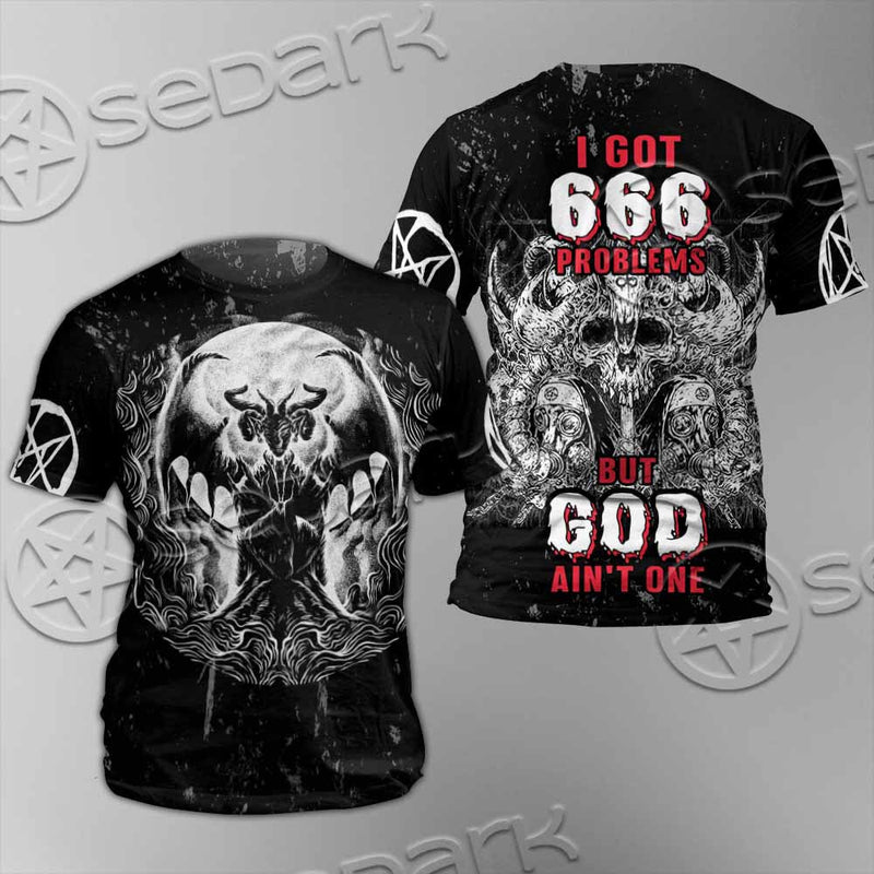 666 Problems But God Ain'T One SED-1020 Unisex T-shirt