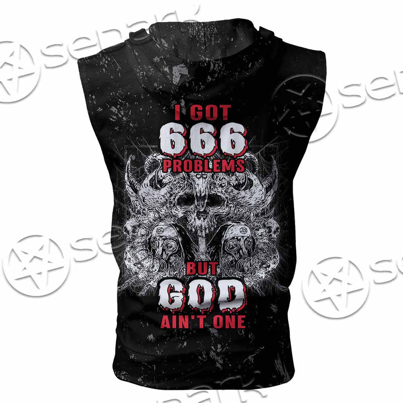 666 Problems But God Ain'T One SED-1020 Zip Sleeveless Hoodie