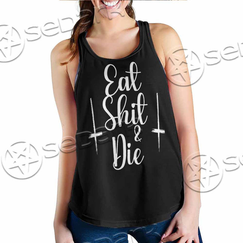 Eat Shit And Die SED-1050 Women Tank Top