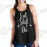 Eat Shit And Die SED-1050 Women Tank Top