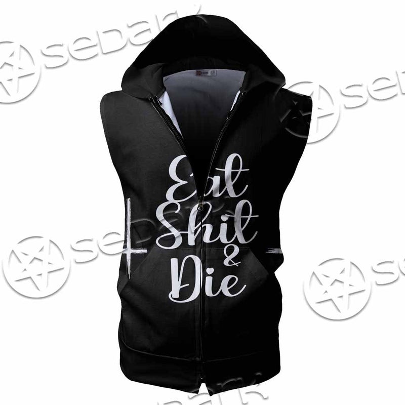Eat Shit And Die SED-1050 Zip Sleeveless Hoodie