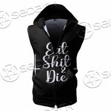 Eat Shit And Die SED-1050 Zip Sleeveless Hoodie