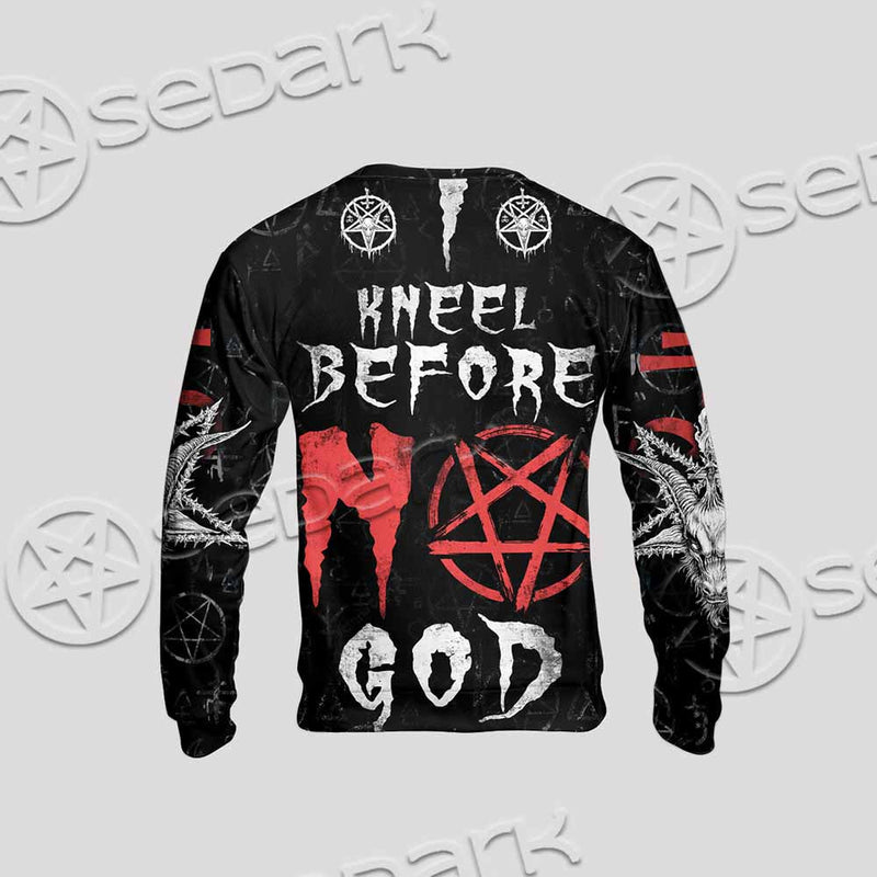 I Kneel Before No God SED-1085 Unisex Sweatshirt