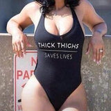 Swimsuit One Piece  THICK THIGHS SAVES LIVES